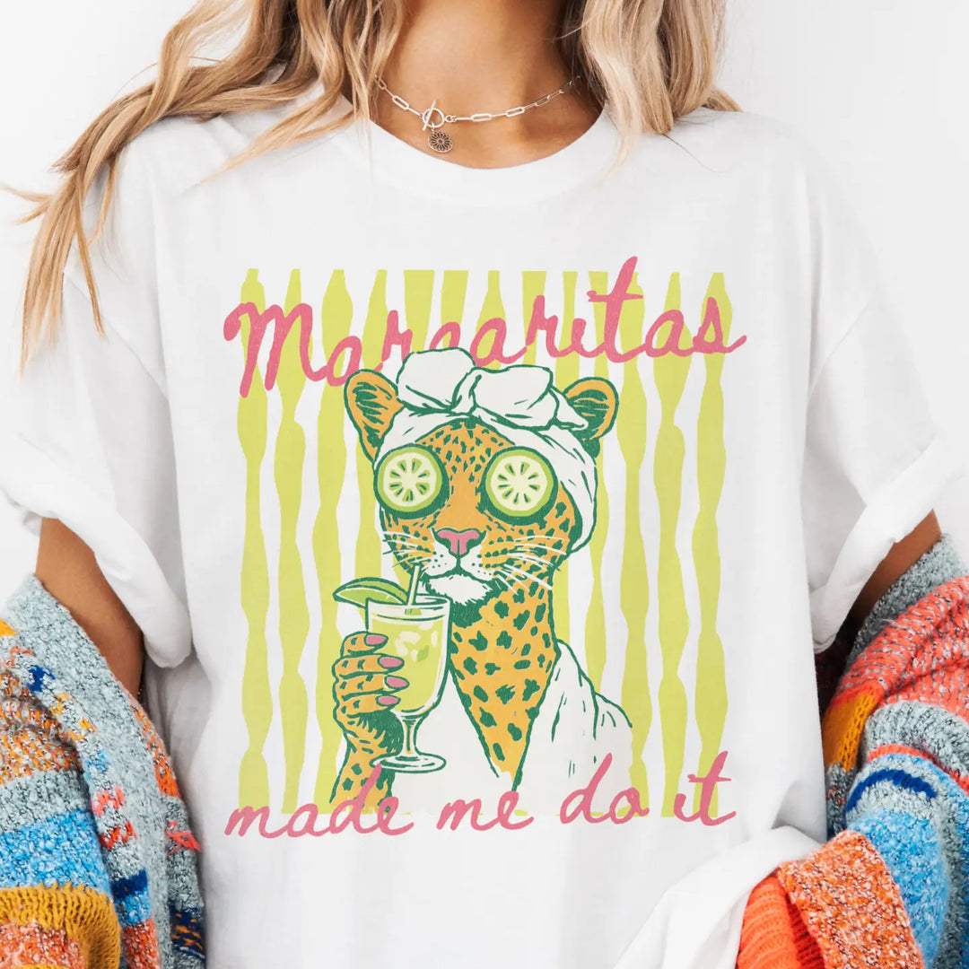Margaritas Made Me Do It Tee