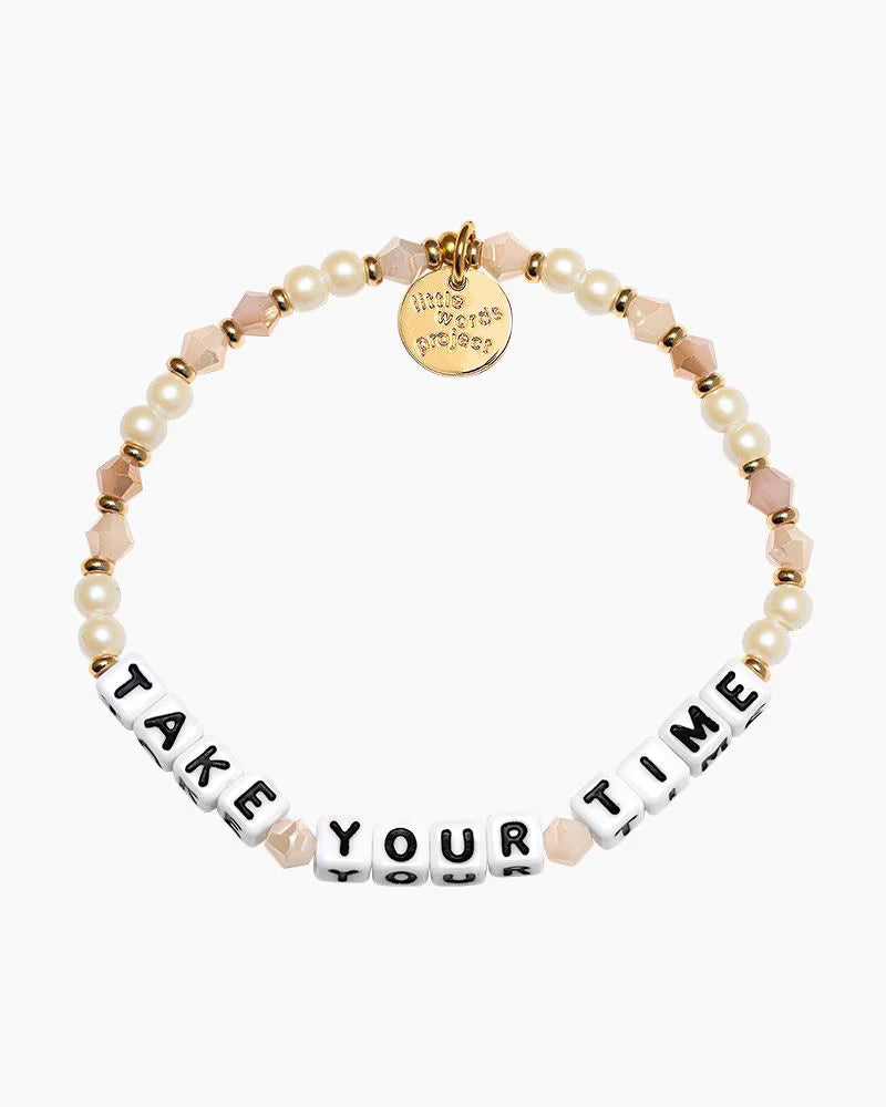 Little Words Project Take Your Time - S/M Final Sale